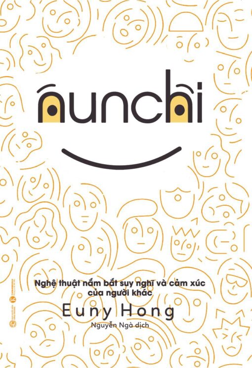 Tải sách Nunchi: Nghệ Thuật Nắm Bắt Suy Nghĩ Và Cảm Xúc Của Người Khác - Bản PDF - EPUB - MOBILE - AZW3