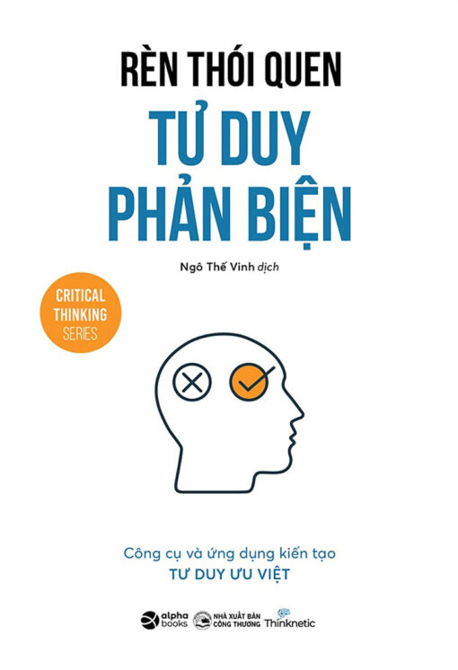 Tải sách Rèn Thói Quen Tư Duy Phản Biện - Bản PDF - EPUB - MOBILE - AZW3