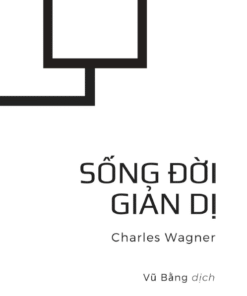 Tải sách Sống Đời Giản Dị – Charles Wagner - Bản PDF - EPUB - MOBILE - AZW3