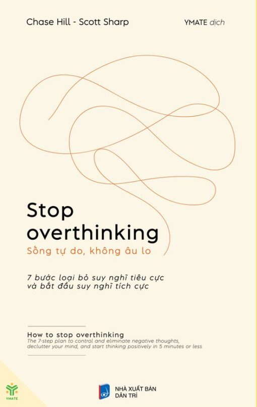Tải sách Stop Overthinking: Sống tự do, không âu lo - Bản PDF - EPUB - MOBILE - AZW3