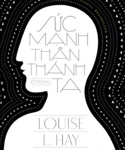 Tải sách Sức Mạnh Thần Thánh Ở Trong Ta - Bản PDF - EPUB - MOBILE - AZW3