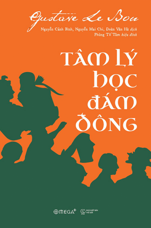 Tải sách Tâm Lý Học Đám Đông – Gustave Le Bon - Bản PDF - EPUB - MOBILE - AZW3