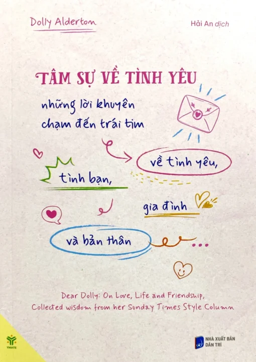 Tải sách Tâm Sự Về Tình Yêu – Những Lời Khuyên Về Tình Yêu, Tình Bạn, Gia Đình Và Bản Thân - Bản PDF - EPUB - MOBILE - AZW3