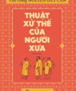 Tải sách Thuật Xử Thế Của Người Xưa - Bản PDF - EPUB - MOBILE - AZW3