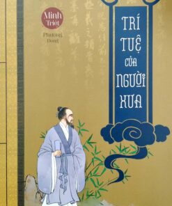 Tải sách Trí Tuệ Của Người Xưa - Bản PDF - EPUB - MOBILE - AZW3