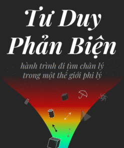 Tải sách Tư Duy Phản Biện – Kiên Trần - Bản PDF - EPUB - MOBILE - AZW3