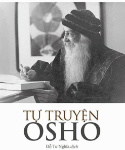 Tải sách Tự Truyện OSHO – Osho - Bản PDF - EPUB - MOBILE - AZW3