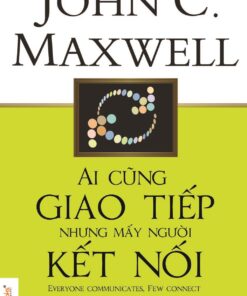 Tải sách Ai Cũng Giao Tiếp Nhưng Mấy Người Kết Nối - Bản PDF - EPUB - MOBILE - AZW3