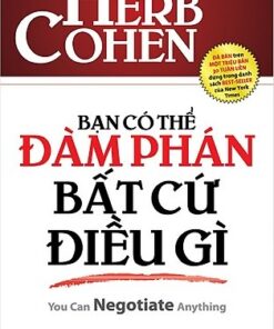 Tải sách Bạn Có Thể Đàm Phán Bất Cứ Điều Gì - Bản PDF - EPUB - MOBILE - AZW3