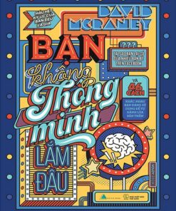 Tải sách Bạn Không Thông Minh Lắm Đâu - Bản PDF - EPUB - MOBILE - AZW3