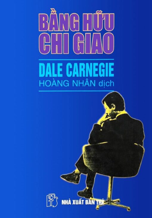 Tải sách Bằng Hữu Chi Giao – Dale Carnegie - Bản PDF - EPUB - MOBILE - AZW3
