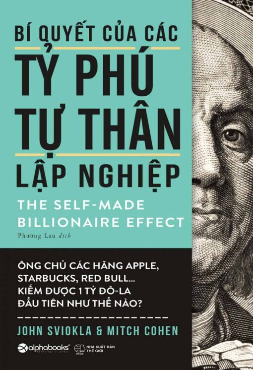 Tải sách Bí Quyết Của Các Tỷ Phú Tự Thân Lập Nghiệp - Bản PDF - EPUB - MOBILE - AZW3