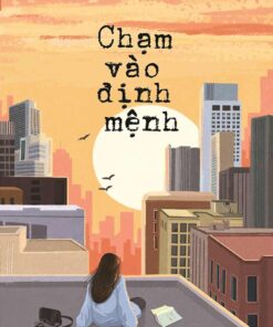 Tải sách Chạm Vào Định Mệnh | Phương Bùi - Bản PDF - EPUB - MOBILE - AZW3