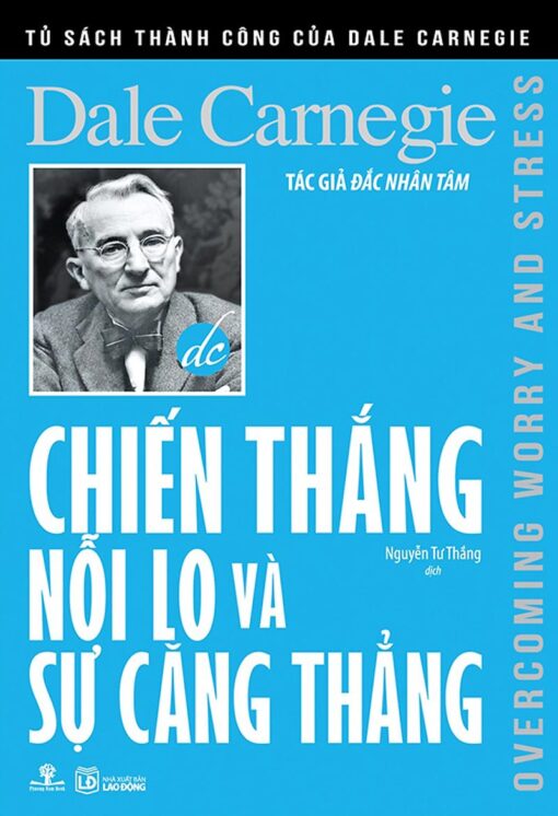 Tải sách Chiến Thắng Nỗi Lo Và Sự Căng Thẳng - Bản PDF - EPUB - MOBILE - AZW3