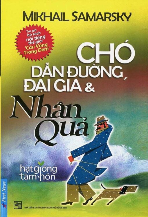 Tải sách Chó Dẫn Đường – Đại Gia Và Nhân Quả - Bản PDF - EPUB - MOBILE - AZW3