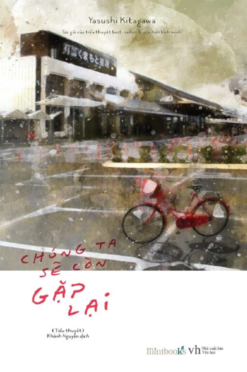 Tải sách Chúng Ta Sẽ Còn Gặp Lại - Bản PDF - EPUB - MOBILE - AZW3
