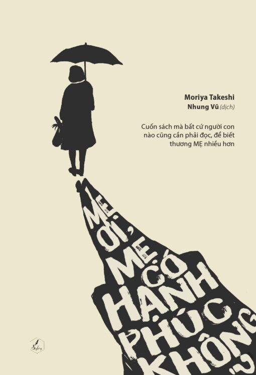 Tải sách Mẹ Ơi, Mẹ Có Hạnh Phúc Không? - Bản PDF - EPUB - MOBILE - AZW3