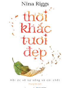 Tải sách Thời Khắc Tươi Đẹp - Bản PDF - EPUB - MOBILE - AZW3