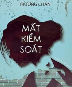 Tải sách Mất Kiểm Soát - Bản PDF - EPUB - MOBILE - AZW3