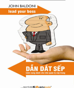 Tải sách Dẫn Dắt Sếp – John Baldoni - Bản PDF - EPUB - MOBILE - AZW3