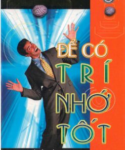 Tải sách Để Có Trí Nhớ Tốt | Vương Trung Hiếu - Bản PDF - EPUB - MOBILE - AZW3