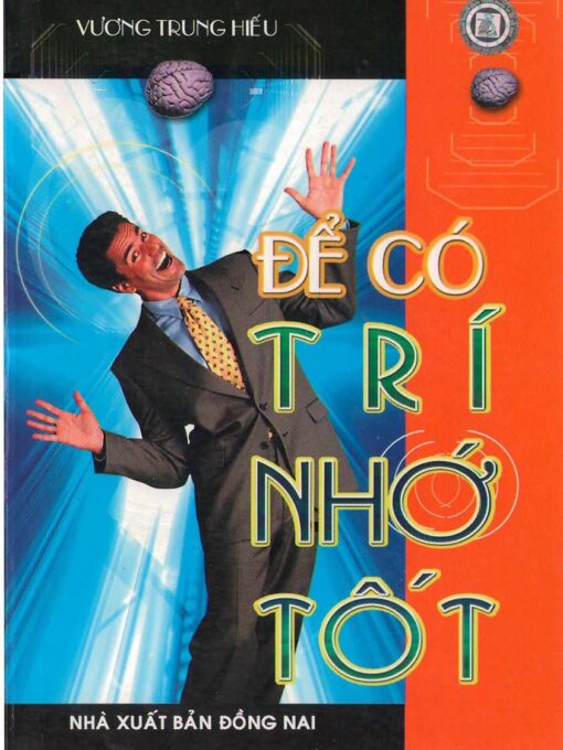 Tải sách Để Có Trí Nhớ Tốt | Vương Trung Hiếu - Bản PDF - EPUB - MOBILE - AZW3