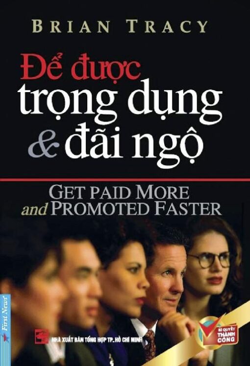Tải sách Để Được Trọng Dụng & Đãi Ngộ - Bản PDF - EPUB - MOBILE - AZW3