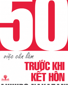 Tải sách 50 Việc Cần Làm Trước Khi Kết Hôn - Bản PDF - EPUB - MOBILE - AZW3