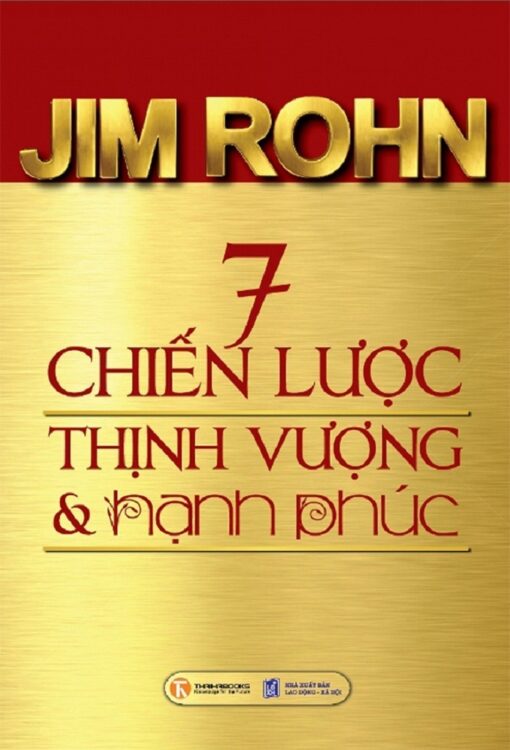 Tải sách 7 Chiến lược Thịnh Vượng và Hạnh Phúc - Bản PDF - EPUB - MOBILE - AZW3