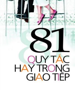 Tải sách 81 Quy Tắc Hay Trong Giao Tiếp - Bản PDF - EPUB - MOBILE - AZW3