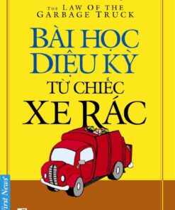 Tải sách Bài Học Diệu Kỳ Từ Chiếc Xe Rác - Bản PDF - EPUB - MOBILE - AZW3