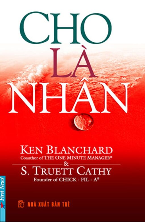 Tải sách Cho Là Nhận – Ken Blanchard - Bản PDF - EPUB - MOBILE - AZW3