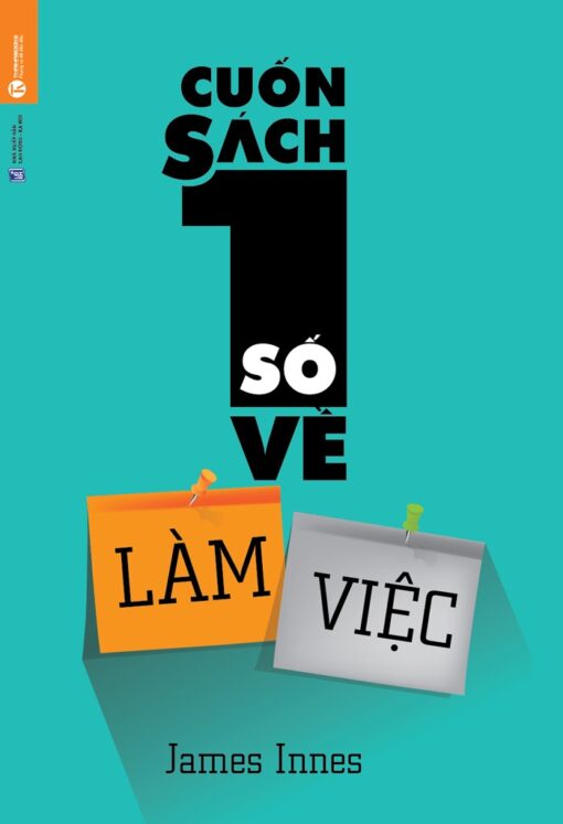 Tải sách Cuốn Sách Số 1 Về Làm Việc – James Innes - Bản PDF - EPUB - MOBILE - AZW3
