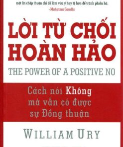 Tải sách Lời Từ Chối Hoàn Hảo – William Ury - Bản PDF - EPUB - MOBILE - AZW3