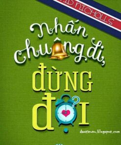 Tải sách Nhấn Chuông Đi Đừng Đợi – David Nicholls - Bản PDF - EPUB - MOBILE - AZW3