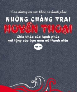 Tải sách Những Chàng Trai Huyền Thoại Tập 2 - Bản PDF - EPUB - MOBILE - AZW3