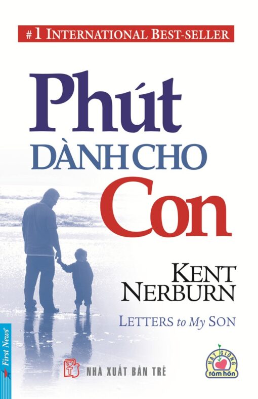 Tải sách Phút Dành Cho Con – Kent Nerburn - Bản PDF - EPUB - MOBILE - AZW3