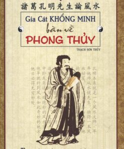 Tải sách Gia Cát Khổng Minh Bàn Về Phong Thủy - Bản PDF - EPUB - MOBILE - AZW3