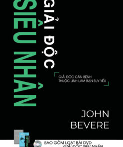 Tải sách Giải Độc Siêu Nhân | John Bevere - Bản PDF - EPUB - MOBILE - AZW3