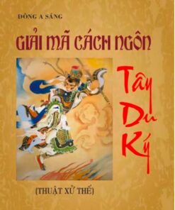 Tải sách Giải Mã Cách Ngôn Tây Du Ký - Bản PDF - EPUB - MOBILE - AZW3