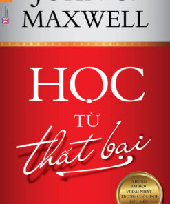 Tải sách Học Từ Thất Bại | John C. Maxwell - Bản PDF - EPUB - MOBILE - AZW3