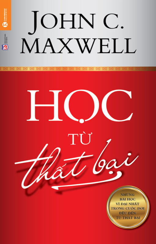 Tải sách Học Từ Thất Bại | John C. Maxwell - Bản PDF - EPUB - MOBILE - AZW3