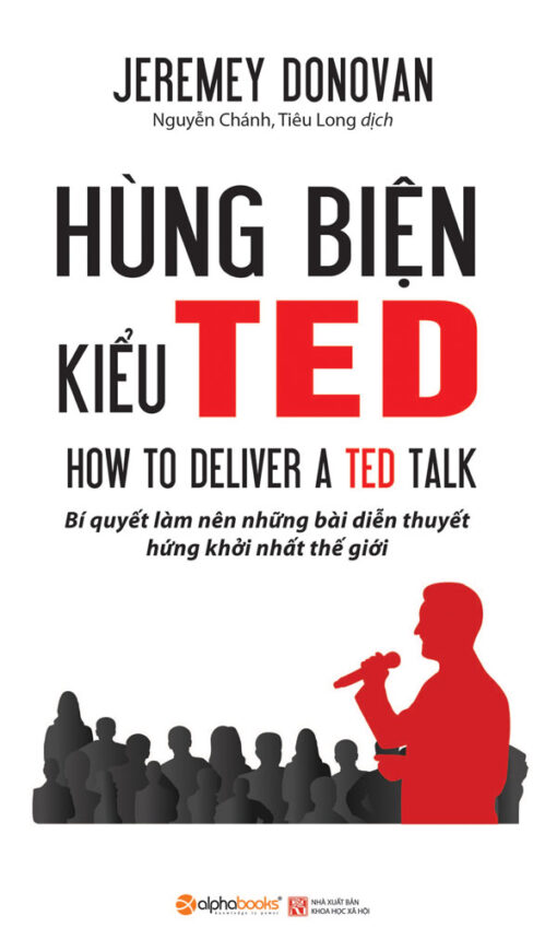 Tải sách Hùng biện kiểu TED – Jeremey Donovan - Bản PDF - EPUB - MOBILE - AZW3