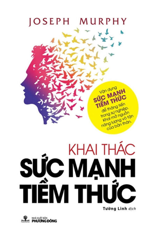 Tải sách Khai Thác Sức Mạnh Tiềm Thức - Bản PDF - EPUB - MOBILE - AZW3