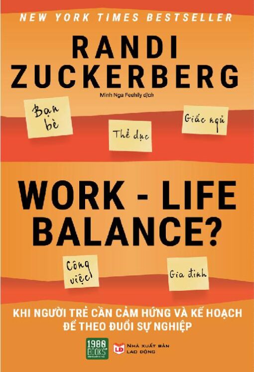 Tải sách Work-life Balance: Khi Người Trẻ Cần Cảm Hứng Và Kế Hoạch Để Theo Đuổi Sự Nghiệp - Bản PDF - EPUB - MOBILE - AZW3