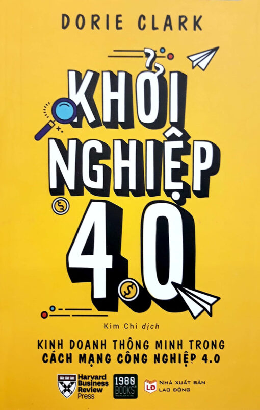 Tải sách Khởi nghiệp 4.0 – Kinh Doanh Thông Minh - Bản PDF - EPUB - MOBILE - AZW3