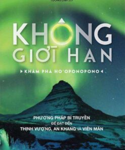Tải sách Không Giới Hạn – Khám Phá Ho’oponopono - Bản PDF - EPUB - MOBILE - AZW3