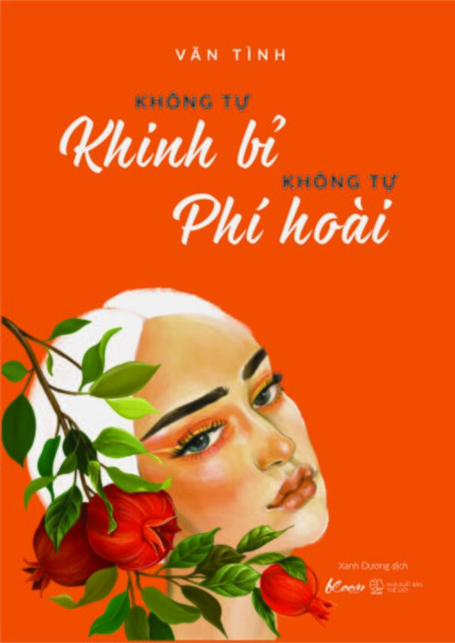 Tải sách Không Tự Khinh Bỉ Không Tự Phí Hoài - Bản PDF - EPUB - MOBILE - AZW3