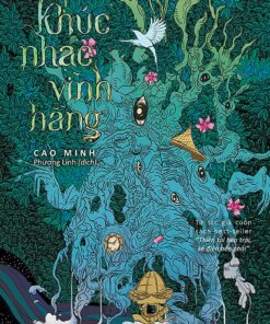 Tải sách Khúc Nhạc Vĩnh Hằng – Cao Minh - Bản PDF - EPUB - MOBILE - AZW3