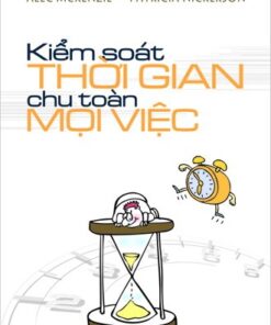 Tải sách Kiểm Soát Thời Gian – Chu Toàn Mọi Việc - Bản PDF - EPUB - MOBILE - AZW3